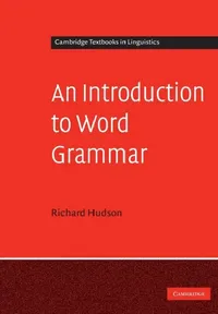 Buy An Introduction to Word Grammar (English, Richard Hudson) — BookShops.in