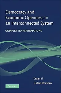 Buy Democracy and Economic Openness in an Interconnected System (English, Quan Li | Rafael Reuveny) — BookShops.in