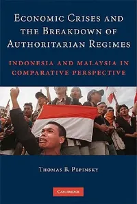 Buy Economic Crises and the Breakdown of Authoritarian Regimes (English, Thomas B. Pepinsky) — BookShops.in