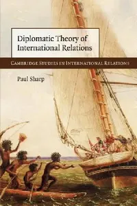 Buy Diplomatic Theory of International Relations (English, Paul Sharp) — BookShops.in