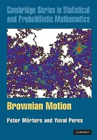 Buy Brownian Motion (English, Peter Mörters | Yuval Peres) — BookShops.in