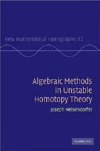 Buy Algebraic Methods in Unstable Homotopy Theory (English, Joseph Neisendorfer) — BookShops.in