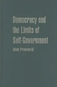 Buy Democracy and the Limits of Self-Government (English, Adam Przeworski) — BookShops.in