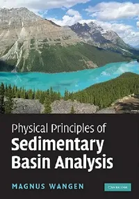 Buy Physical Principles of Sedimentary Basin Analysis (English, Magnus Wangen) — BookShops.in