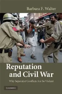 Buy Reputation and Civil War (English, Barbara F. Walter) — BookShops.in
