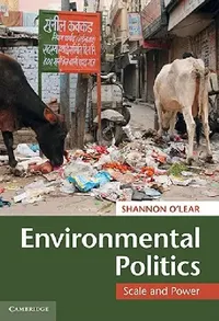 Buy Environmental Politics (English, Shannon O'Lear) — BookShops.in
