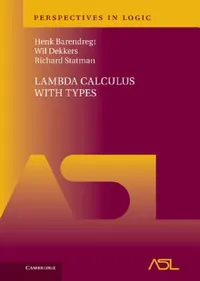 Buy Lambda Calculus with Types (English, Henk Barendregt | Wil Dekkers | Richard Statman) — BookShops.in