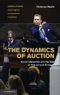 Buy The Dynamics of Auction (English, Christian Heath) — BookShops.in