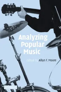 Buy Analyzing Popular Music (English, Allan F. Moore) — BookShops.in