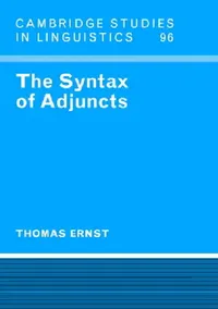 Buy The Syntax of Adjuncts (English, Thomas Boyden Ernst | Ernst Thomas | S. R. Anderson) — BookShops.in