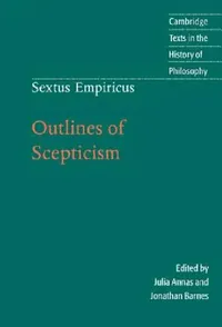 Buy Outlines of Scepticism (English, Sextus Empiricus | Julia Annas | Jonathan Barnes) — BookShops.in