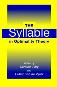 Buy The Syllable in Optimality Theory (English, Caroline Fery | Ruben Van de Vijver) — BookShops.in