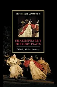 Buy The Cambridge Companion to Shakespeare's History Plays (English, Cambridge University Press | Michael Hattaway) — BookShops.in