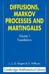 Buy Diffusions, Markov Processes, and Martingales (English, L. C. G. Rogers | David Williams | D. Williams) — BookShops.in