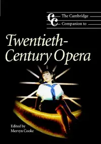 Buy The Cambridge Companion to Twentieth-Century Opera (English, Mervyn Cooke) — BookShops.in