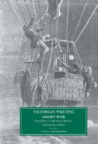 Buy Victorian Writing about Risk (English, Elaine Freedgood | Gillian Beer) — BookShops.in