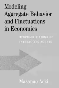 Buy Modeling Aggregate Behavior and Fluctuations in Economics (English, Masanao Aoki) — BookShops.in