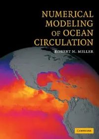 Buy Numerical Modeling of Ocean Circulation (English, Robert N. Miller) — BookShops.in