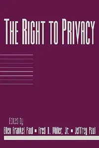 Buy The Right to Privacy (English, Ellen Frankel Paul | Jr. Miller Fred Dycus | Jeffrey Paul) — BookShops.in