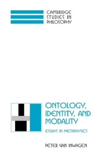 Buy Ontology, Identity, and Modality (English, Peter Van Inwagen | Ernest Sosa | Jonathan Dancy) — BookShops.in