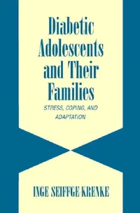 Buy Diabetic Adolescents and their Families (English, Inge Seiffge-Krenke) — BookShops.in