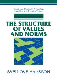 Buy The Structure of Values and Norms (English, Sven Ove Hansson) — BookShops.in