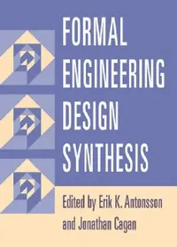 Buy Formal Engineering Design Synthesis (English, Erik K. Antonsson | Jonathan Cagan) — BookShops.in