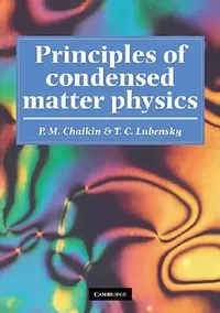 Buy Principles of Condensed Matter Physics (English, P. M. Chaikin | T. C. Lubensky) — BookShops.in