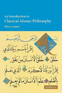 Buy An Introduction to Classical Islamic Philosophy (English, Oliver Leaman) — BookShops.in