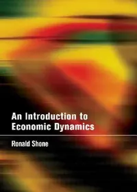 Buy An Introduction to Economic Dynamics (English, Ronald Shone) — BookShops.in