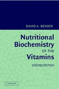 Buy Nutritional Biochemistry of the Vitamins (English, David A. Bender) — BookShops.in