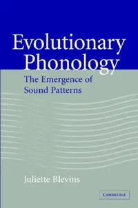 Buy Evolutionary Phonology (English, Juliette Blevins | Blevins Juliette) — BookShops.in
