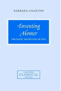 Buy Inventing Homer (English, Barbara Graziosi | R. Lanny Hunter | R. G. Osborne) — BookShops.in
