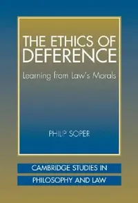Buy The Ethics of Deference (English, Philip Soper | Gerald Postema | Jules L. Coleman) — BookShops.in