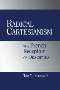 Buy Radical Cartesianism (English, Tad M. Schmaltz) — BookShops.in