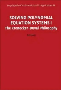 Buy Solving Polynomial Equation Systems I (English, Teo Mora) — BookShops.in