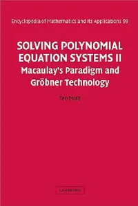 Buy Solving Polynomial Equation Systems II (English, Teo Mora | G. -C Rota | B. Doran) — BookShops.in