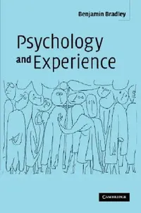 Buy Psychology and Experience (English, Benjamin Bradley) — BookShops.in