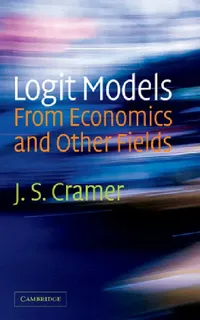 Buy Logit Models from Economics and Other Fields (English, J. S. Cramer) — BookShops.in