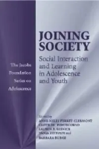 Buy Joining Society: Social Interaction and Learning in Adolescence and Youth by Anne-Nelly Perret-Clermont, Lauren B. Resnick, Clotilde Pontecorvo | Cambridge University Press | English | Paperback — BookShops.in
