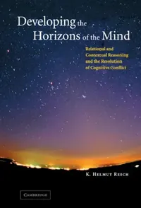 Buy Developing the Horizons of the Mind (English, K. Helmut Reich) — BookShops.in