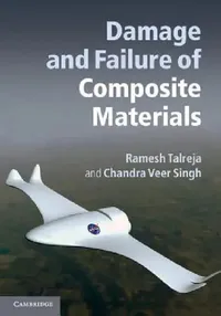 Buy Damage and Failure of Composite Materials (English, Ramesh Talreja | Chandra Veer Singh) — BookShops.in