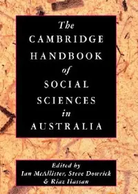 Buy The Cambridge Handbook of Social Sciences in Australia (English, Ian McAllister | Steve Dowrick | Riaz Hassan) — BookShops.in