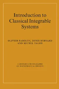 Buy Introduction to Classical Integrable Systems (English, O. Babelon | D. Bernard | M. Talon) — BookShops.in