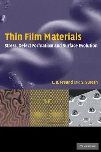 Buy Thin Film Materials (English, Ben Freund | Subra Suresh | L. B. Freund) — BookShops.in
