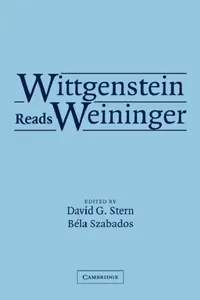 Buy Wittgenstein Reads Weininger (English, David Stern | Bela Szabados | B. La Szabados) — BookShops.in