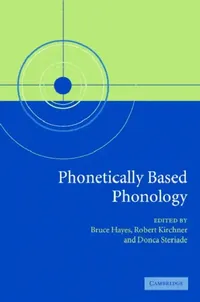Buy Phonetically Based Phonology (English, Robert Kirchner | Donca Steriade | Bruce Hayes) — BookShops.in