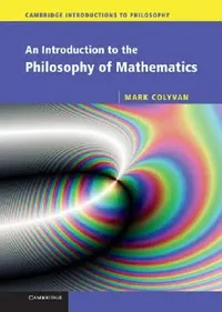Buy An Introduction to the Philosophy of Mathematics (English, David Corfield | Madeline Muntersbjorn | Mark Colyvan) — BookShops.in