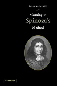 Buy Meaning in Spinoza's Method (English, Aaron V. Garrett) — BookShops.in