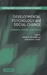 Buy Developmental Psychology and Social Change (English, David B. Pillemer | Sheldon H. White) — BookShops.in